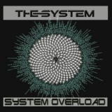 The System - System Overload '2013