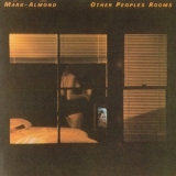 Mark-almond - Other Peoples Rooms '1978