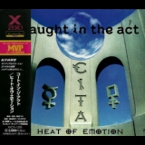 Caught In The Act - Heat Of Emotion '1996