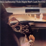 Bill Labounty - This Night Won't Last Forever '1978 - Album