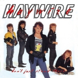 Haywire - Don't Just Stand There '1987