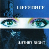 Lifeforce - Within Sight (mlr 1998-006) '1998