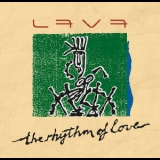 Lava - The Rhythm Of Love '1990 - Album