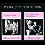 Gerry Mulligan & Chet Baker - Mulligan - Baker [Pacific Jazz II Collection] {1989 EMI} '1960