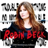 Robin Beck - 20th Anniversary Edition '2009