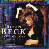 Robin Beck - Can't Get Off '1994