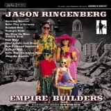 Jason Ringenberg - Empire Builders '2004