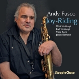 Andy Fusco - Joy-Riding '2017 - Album