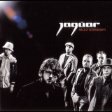 Jaguar - Hello Somebody '2005