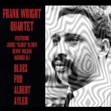 Frank Wright - Blues For Albert Ayler '1974