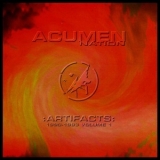Acumen Nation - Artifacts 1990 - 1993 Volume 1 '2002