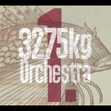 3275kg Orchestra - 1 '2015