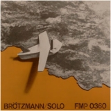 Peter Brotzmann - Wolke In Hosen '1976