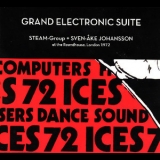 Sven-Ake Johansson, Steam-Group - Grand Electronic Suite '1972