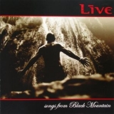 Live - Songs From Black Mountain '2006 - Album