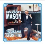 Mason, Dutch - You Can't Have Everything '1992