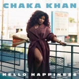 Chaka Khan - Hello Happiness '2019