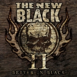 The New Black - Il: Better In Black '2011