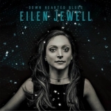 Eilen Jewell - Down Hearted Blues '2017