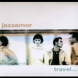 Jazzamor - Travel... '2006