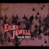 Eilen Jewell - Sea Of Tears '2009