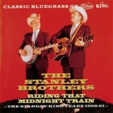 The Stanley Brothers - Riding That Midnight Train '1958