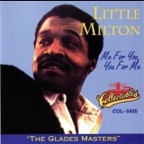 Little Milton - Me For You, You For Me '1977