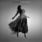 Angela Harris - A Woman Like Me '2018