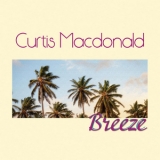Curtis Macdonald - Breeze '2016