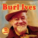 Burl Ives - All My Best '1995