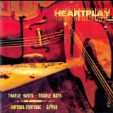 Charlie Haden & Antonio Forcione - Heartplay '2006