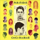 Chico Buarque - Paratodos '1993