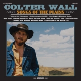 Colter Wall - Songs Of The Plains '2018