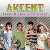 Akcent - French Kiss With Kylie '2006