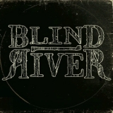 Blind River - Blind River '2018