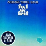 Average White Band - Feel No Fret '1979