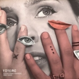 Totemo - Everything Happens Only Once '2019