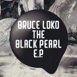 Bruce Loko - The Black Pearl '2019 - Album