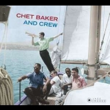 Chet Baker - Chet Baker & Crew (2CD) '2018