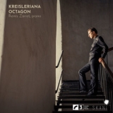 Reinis Zarins - Schumann Kreisteriana & Dzenitis Octagon '2019