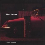 Chris Jerome - Long Distance '2006