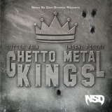 Sutter Kain - Ghetto Metal Kings '2013 - Album