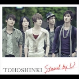 Tohoshinki - Stand By U '2009