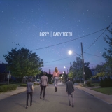 Dizzy - Baby Teeth '2018