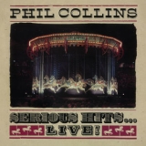 Phil Collins - Serious Hits...live! (Remastered) [Hi-Res] '2019
