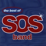 The S.O.S. Band - The Best Of The SOS Band '1995 - Compilation