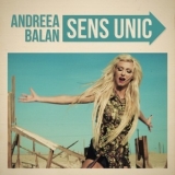 Andreea Balan - Sens Unic (single) '2017