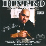 Dinero - Money Power & Honor '2008