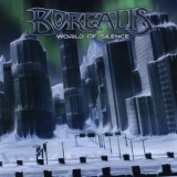 Borealis - World Of Silence '2008 - Album