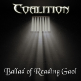 Coalition - Ballad Of Reading Gaol '2017